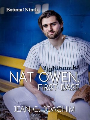 cover image of Nat Owen, First Base